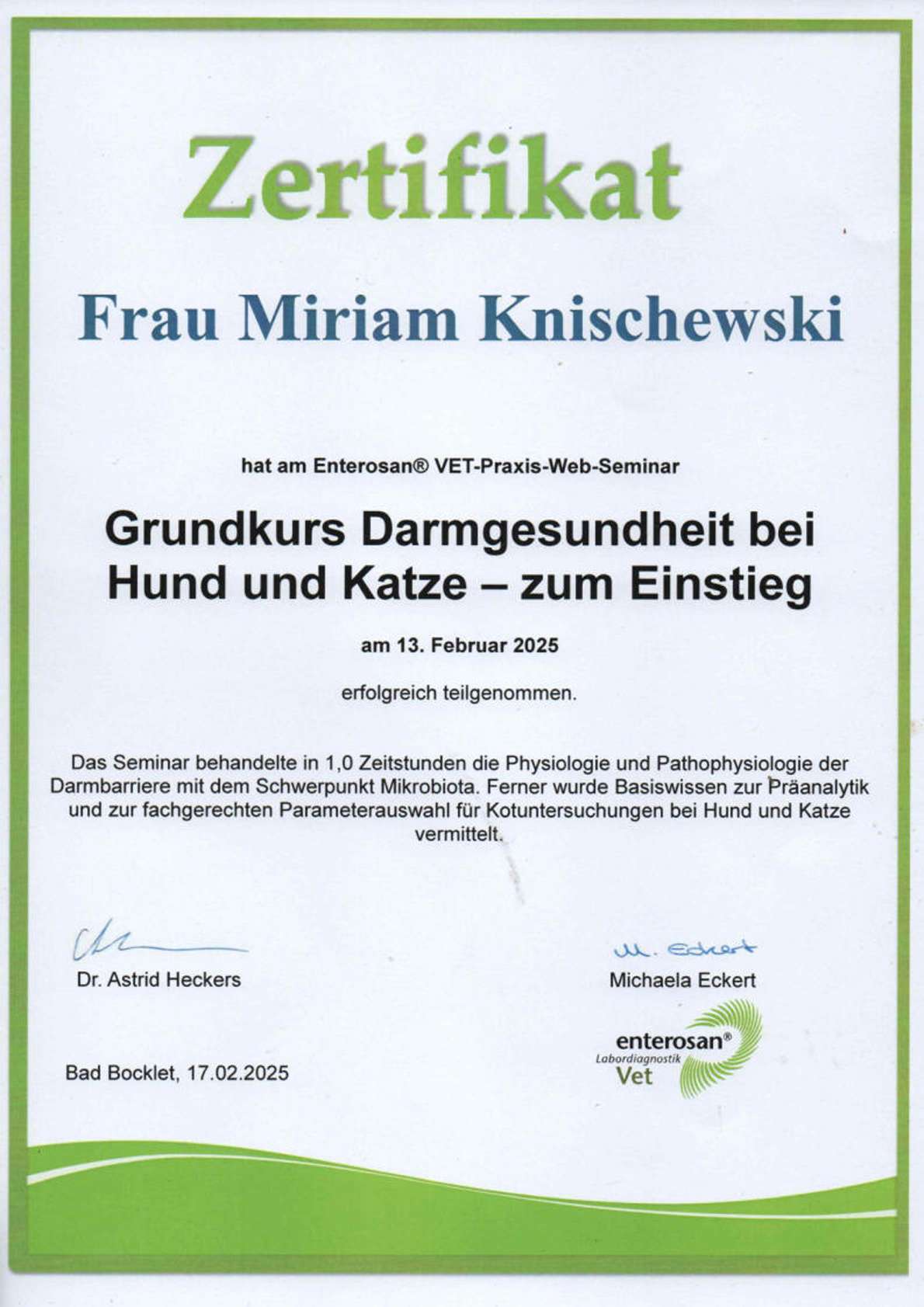 Das Foto zeigt Miriams Teilnahmebestätigung zur Fortbildung Grundkurs Darmgesundheit bei Hund und Katze aus dem Jahr 2025
