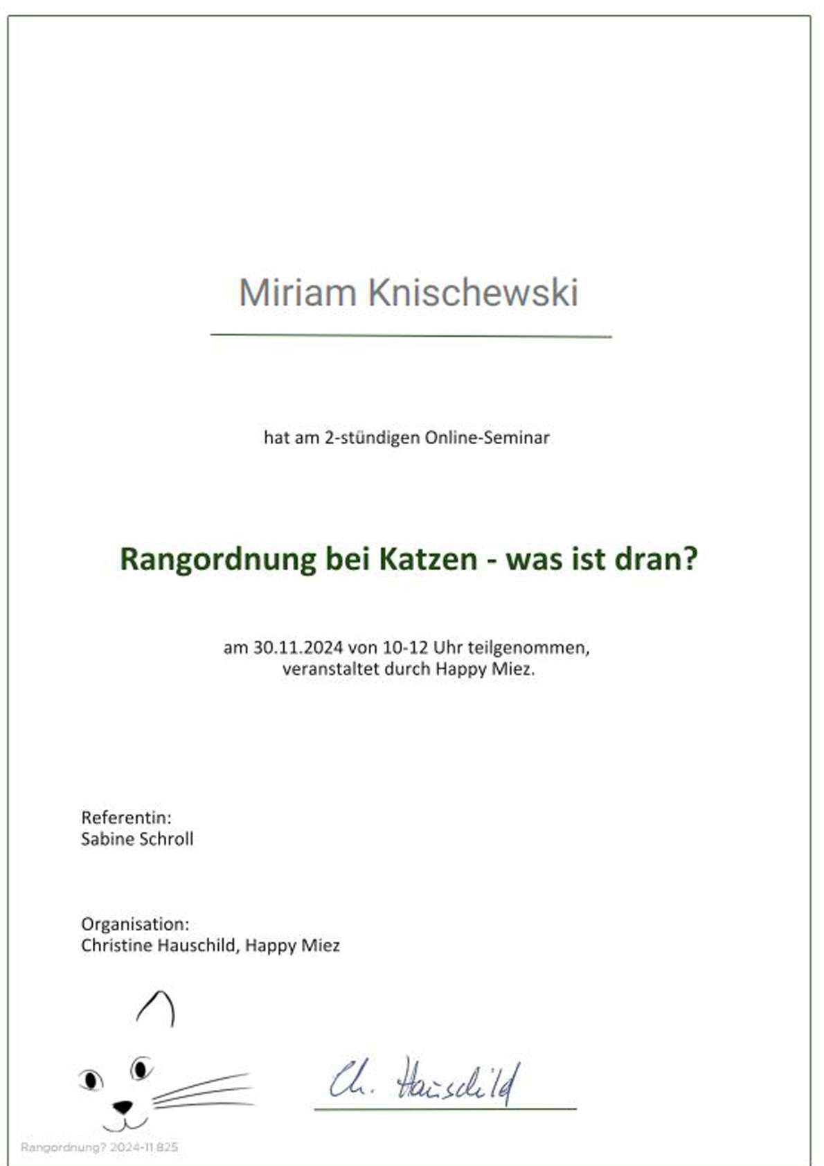Das Foto zeigt Miriams Teilnahmebestätigung zur Fortbildung Rangordnung bei Katzen - was ist dran? aus dem Jahr 2024