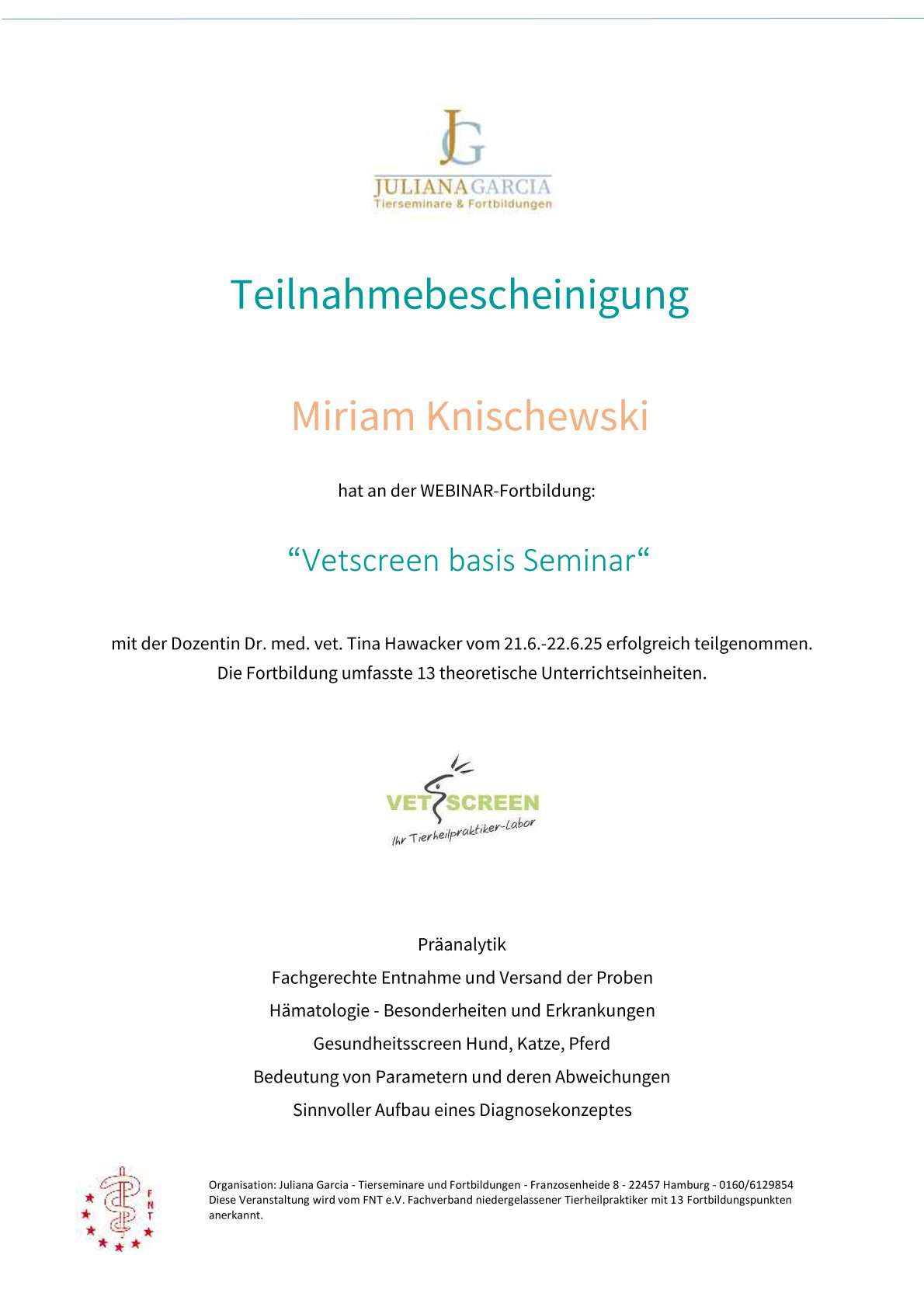 Das Foto zeigt Miriams Teilnahmebestätigung zur Fortbildung Vetscreen Basis aus dem Jahr 2025
