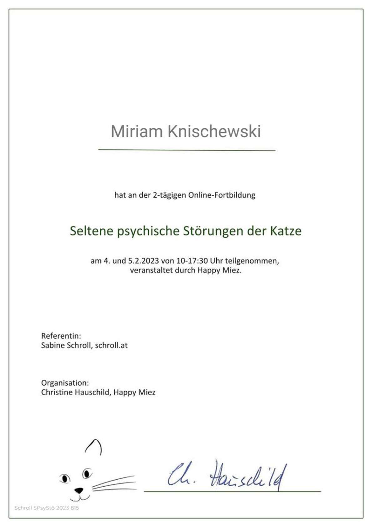 Das Foto zeigt Miriams Teilnahmebestätigung zur Fortbildung seltene psychische Störungen der Katze aus dem Jahr 2023